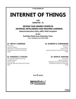INTERNET OF THINGS for SPPU Second Year [SE] Degree in AI and ML Engineering Semester 4 | Dr. Vidya S. Gaikwad | Nirali Prakashan