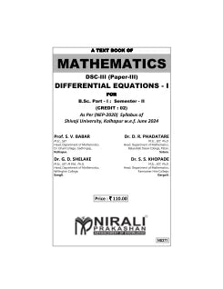 DIFFERENTIAL EQUATIONS 1 : Mathematics (DSC-III : Paper 3) for BSc Part 1 Semester 2 Shivaji University, Kolhapur