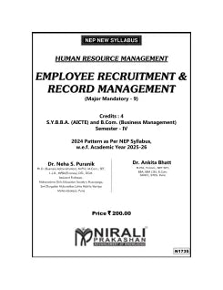 EMPLOYEE RECRUITMENT AND RECORD MANAGEMENT (HRM) for BBA Semester 4 | Dr. Neha S. Puranik | Nirali Prakashan