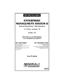 ENTERPRISE MANAGEMENT SYSTEM 2 (Business Administration-Major Mandatory) for SY BCom Semester 4 | Dr. Vijay Nikam | Nirali Prakashan