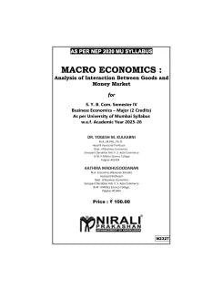 MACRO ECONOMICS : Analysis of Interaction Between Goods and Money Market for MU SY BCom Semester 4 | Dr. Yogesh M. Kulkarni | Nirali Prakashan