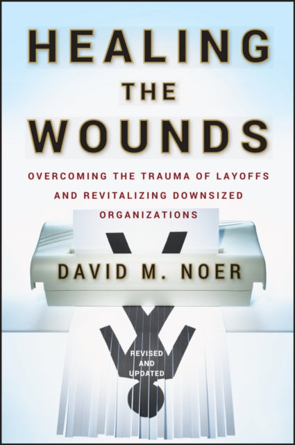 Healing the Wounds