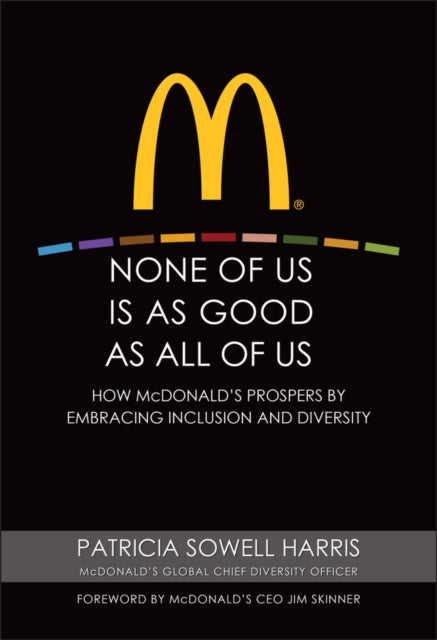 None of Us is As Good As All of Us