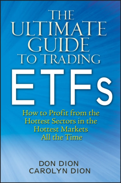 Ultimate Guide to Trading ETFs