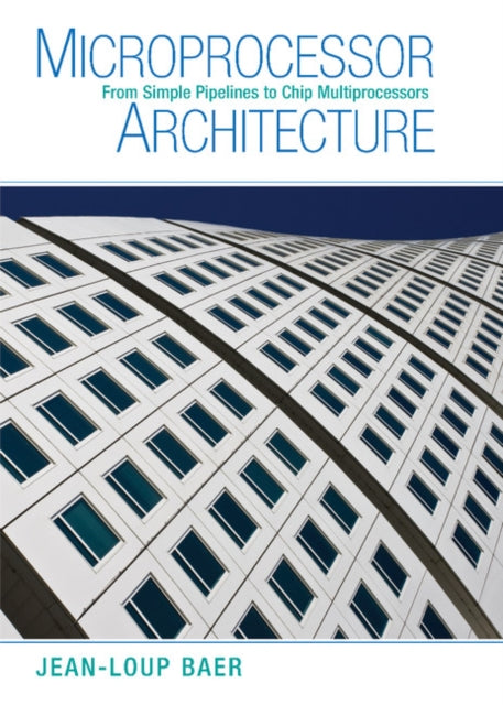 Microprocessor Architecture