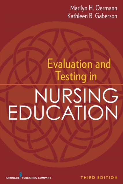 Evaluation and Testing in Nursing Education