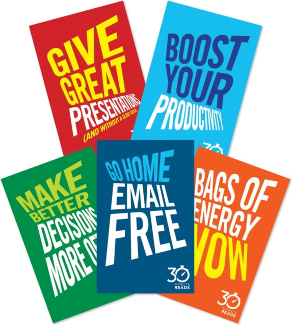 Business Skills Collection: 30 Minute Reads