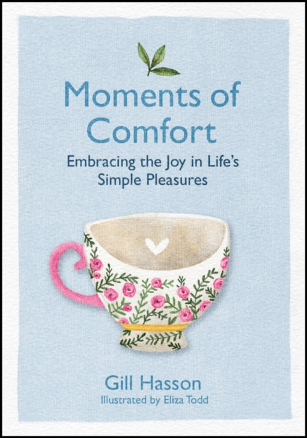 Moments of Comfort