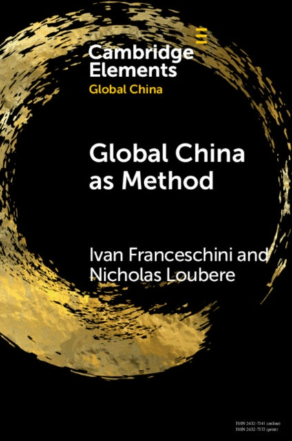 Elements in Global China