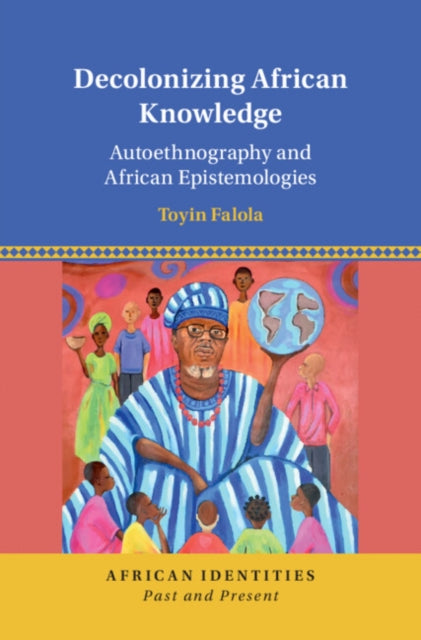 African Identities: Past and Present
