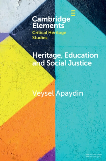 Elements in Critical Heritage Studies