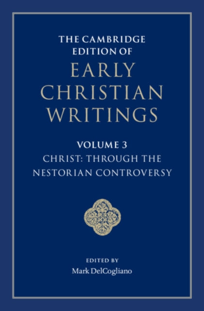 The Cambridge Edition of Early Christian Writings