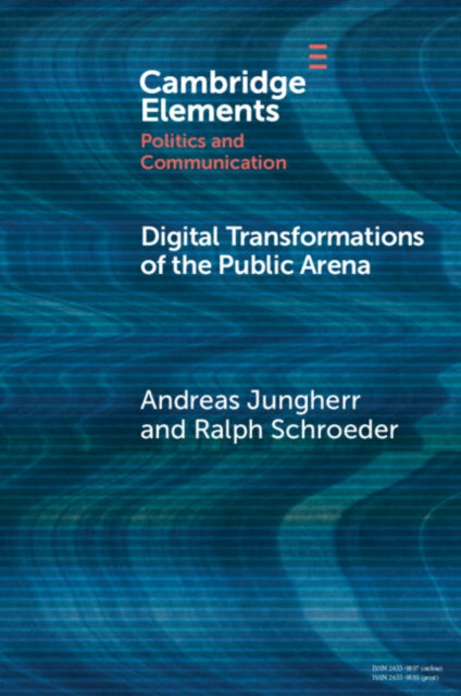 Elements in Politics and Communication