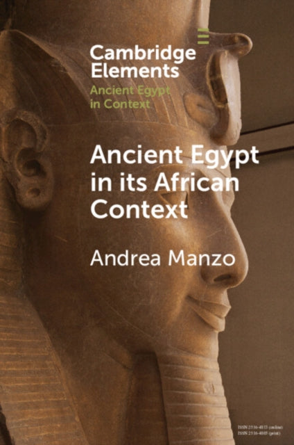 Elements in Ancient Egypt in Context