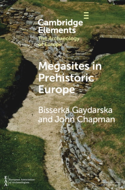 Elements in the Archaeology of Europe