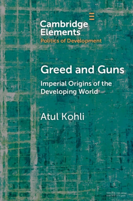 Elements in the Politics of Development