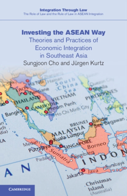 Integration through Law:The Role of Law and the Rule of Law in ASEAN Integration