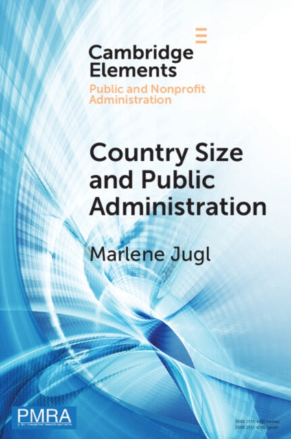 Elements in Public and Nonprofit Administration