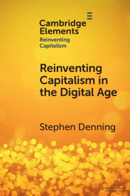 Elements in Reinventing Capitalism