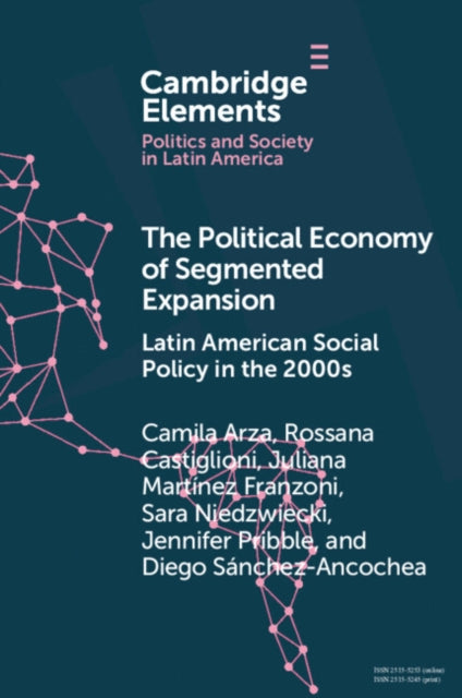 Elements in Politics and Society in Latin America