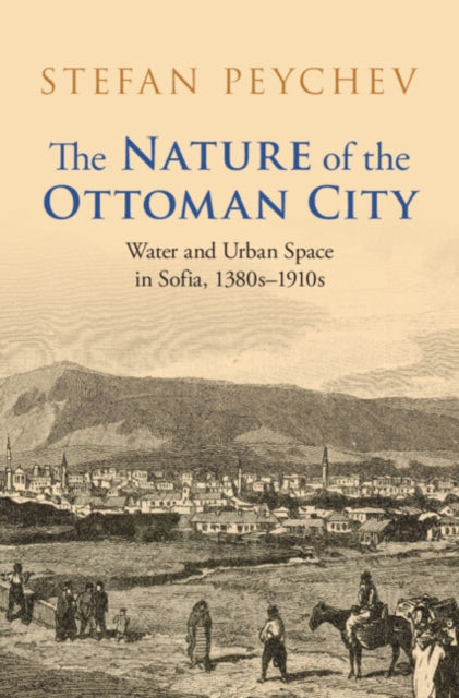 Nature of the Ottoman City