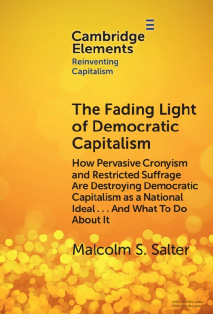 Fading Light of Democratic Capitalism