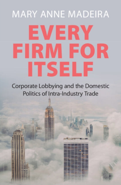Every Firm for Itself