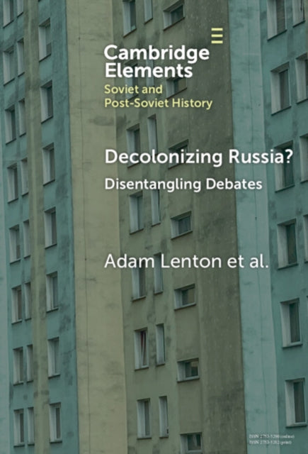 Decolonizing Russia?