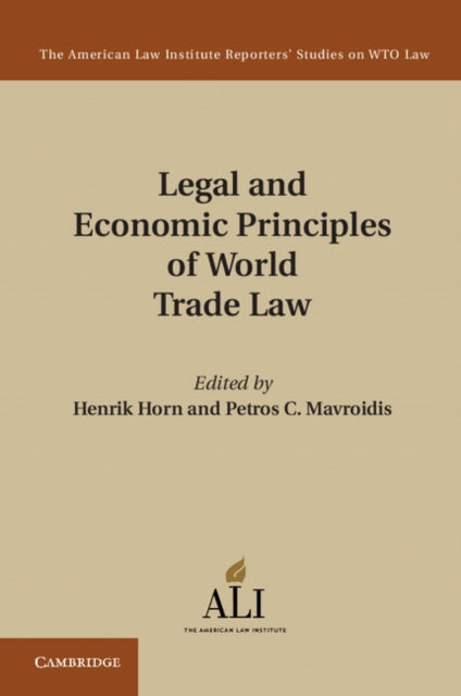The American Law Institute Reporters Studies on WTO Law