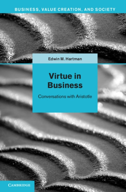 Business, Value Creation, and Society