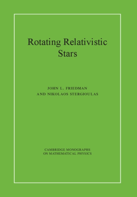 Cambridge Monographs on Mathematical Physics