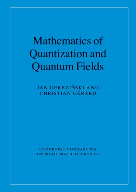Cambridge Monographs on Mathematical Physics
