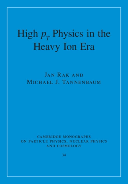 Cambridge Monographs on Particle Physics, Nuclear Physics and Cosmology