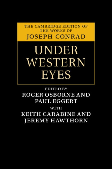 The Cambridge Edition of the Works of Joseph Conrad