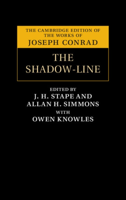 The Cambridge Edition of the Works of Joseph Conrad
