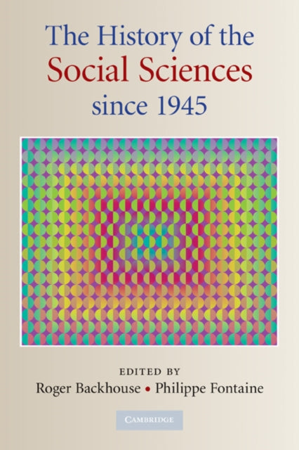 History of the Social Sciences since 1945