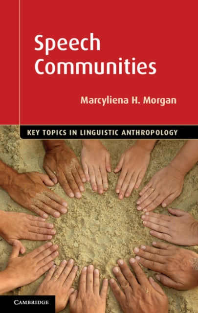 Key Topics in Linguistic Anthropology