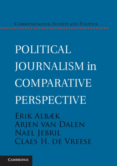 Communication, Society and Politics