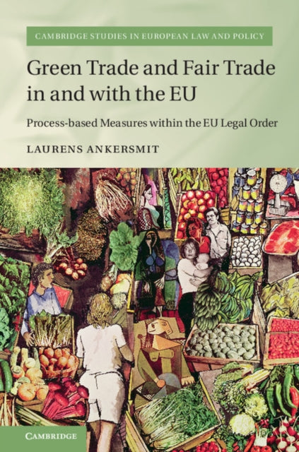 Cambridge Studies in European Law and Policy