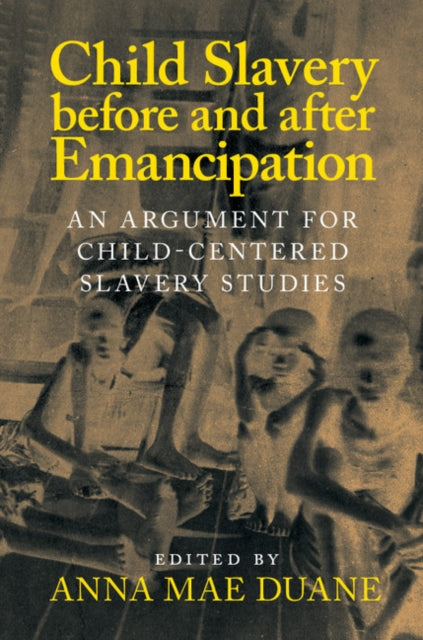 Slaveries since Emancipation