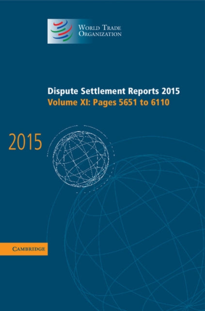 World Trade Organization Dispute Settlement Reports