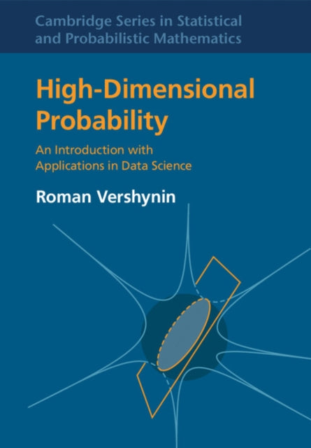 Cambridge Series in Statistical and Probabilistic Mathematics
