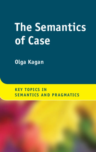 Key Topics in Semantics and Pragmatics