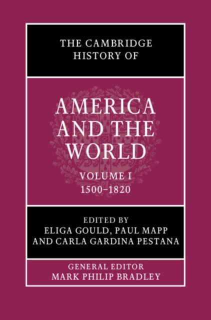 The Cambridge History of America and the World