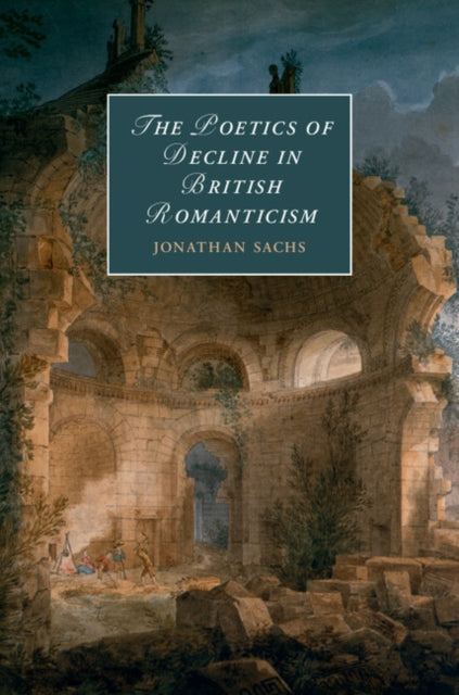 Cambridge Studies in Romanticism