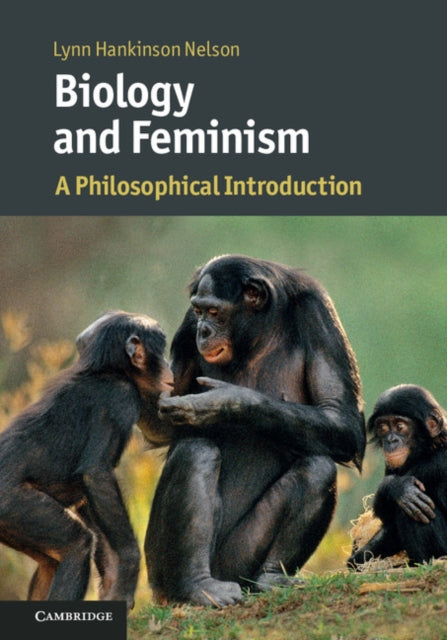 Cambridge Introductions to Philosophy and Biology