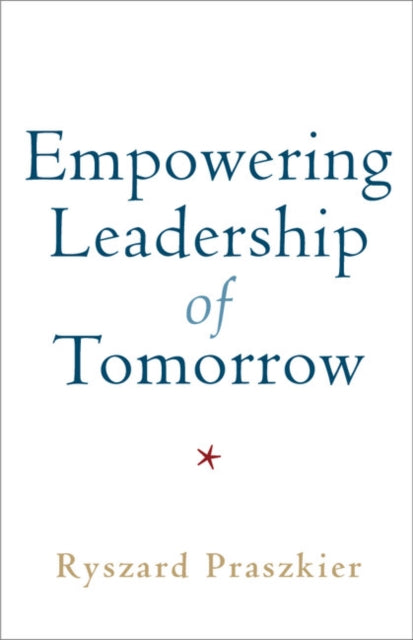 Empowering Leadership of Tomorrow