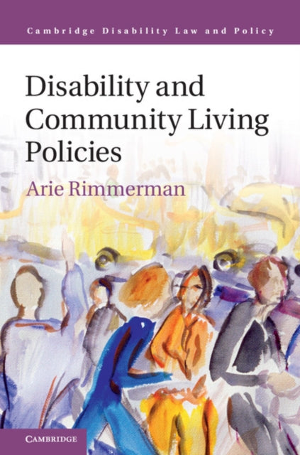 Cambridge Disability Law and Policy Series