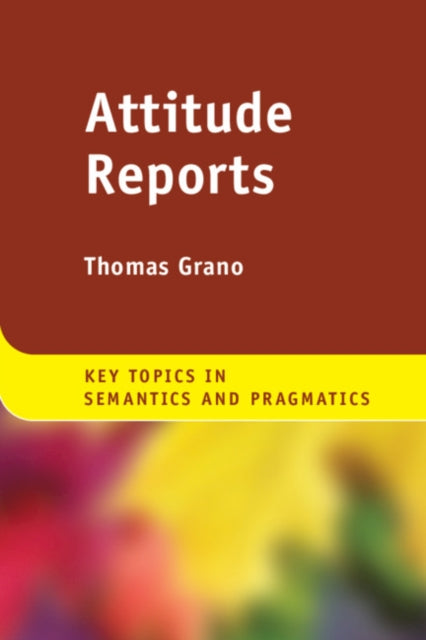 Key Topics in Semantics and Pragmatics