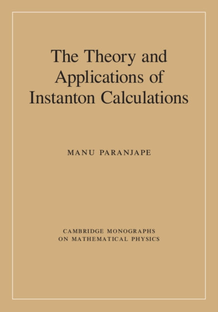 Cambridge Monographs on Mathematical Physics